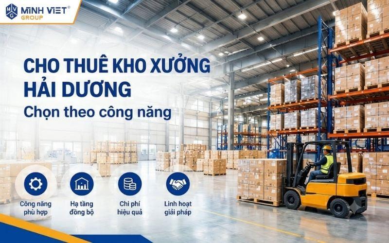 Cho Thuê Kho Xưởng Hải Dương Theo Nhu Cầu Sử Dụng